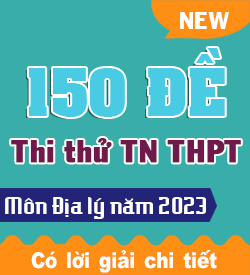Đề thi thử THPTQG Địa lý 2023